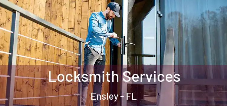 Locksmith Services Ensley - FL